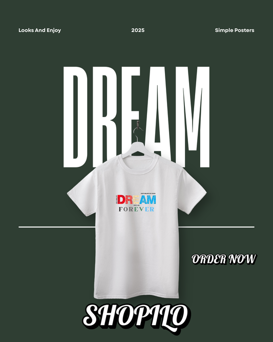 Dream Half Sleeve T-Shirt
