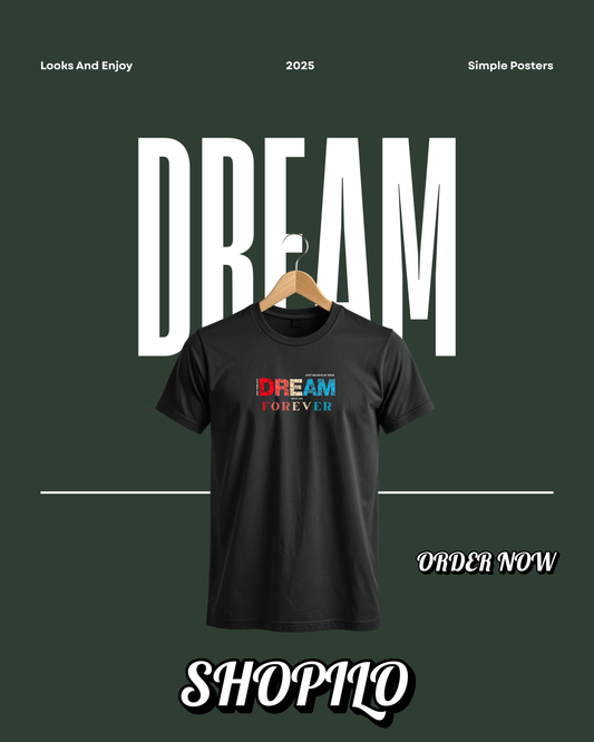 Dream Half Sleeve T-Shirt