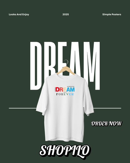 Dream Drop Shoulder T-Shirt